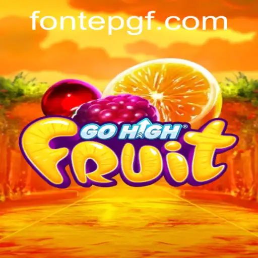 Discover the Thrilling World of GoHighFruit: A New Era of Interactive Gaming with FONTEPG
