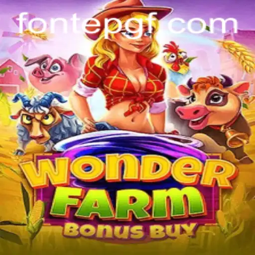 Unveiling the Enchantment of WonderFarmBonusBuy: A Thrilling Gaming Experience with FONTEPG